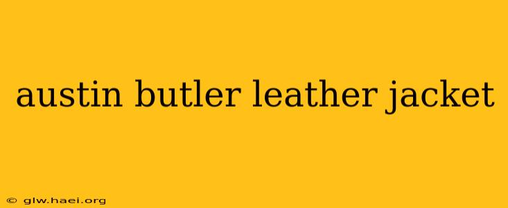 austin butler leather jacket