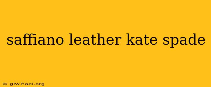 saffiano leather kate spade